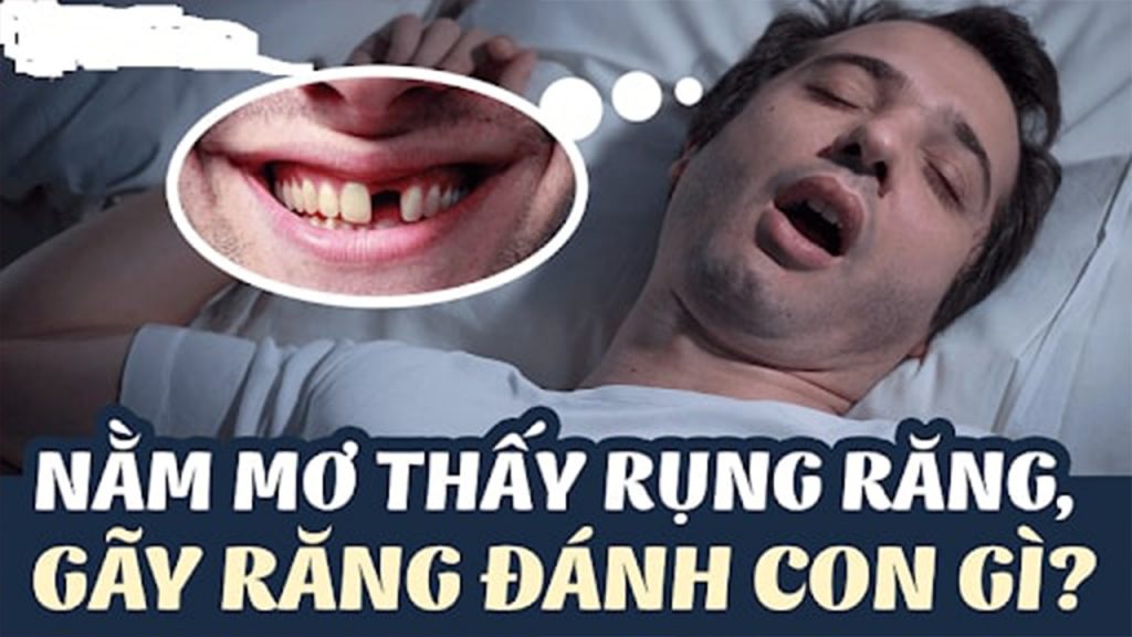 Mộng thấy rụng răng đánh con gì?