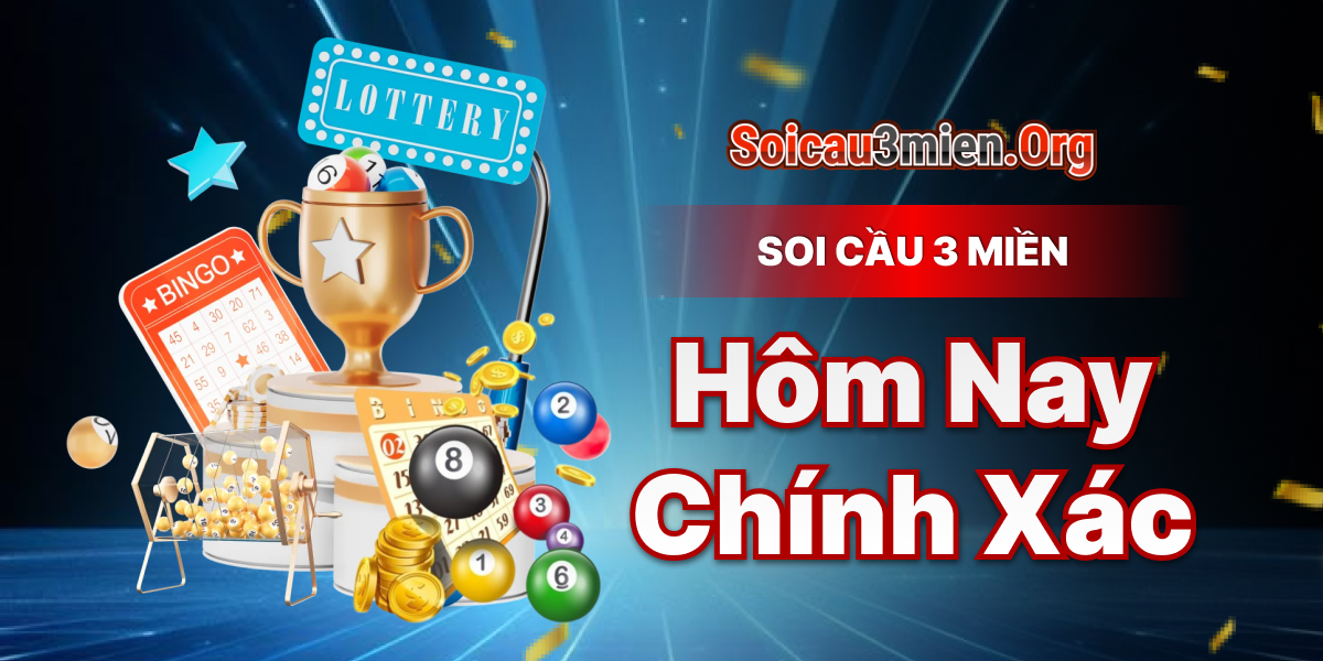 Soi cầu 3 miền hôm nay